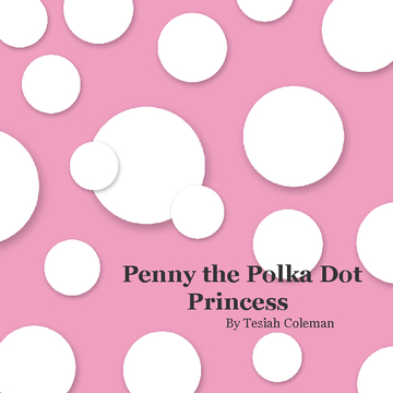 Penny the Polka Dot Princess