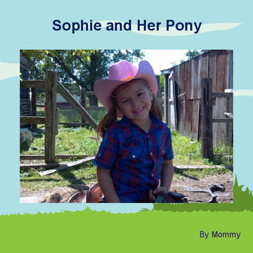 Sophie and Her Pony