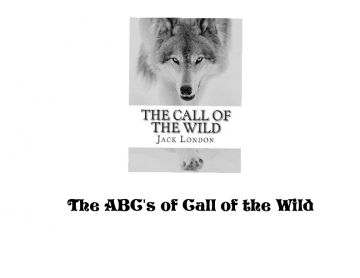 The ABC's of Call of the Wild