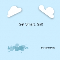 Get Smart, Girl!