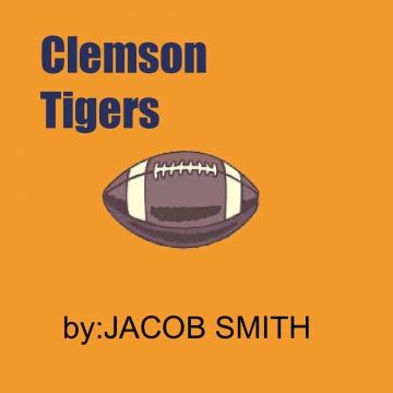 The CLEMSON Tigers