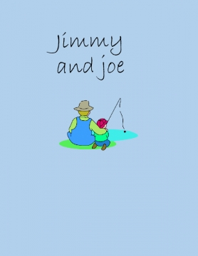 Jimmy and  joe
