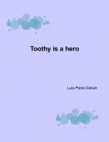toothy the hero