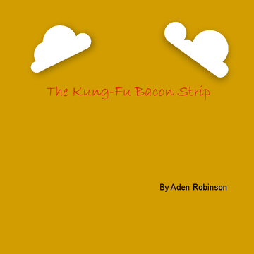 The Kung-Fu Bacon Strip