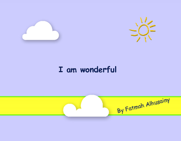 I am wonderful