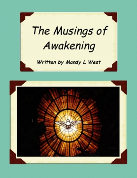 The Musings of Awakening