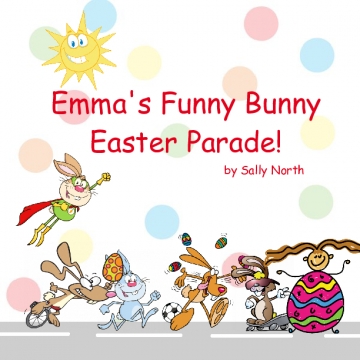 Emma's Funny Bunny Easter Parade