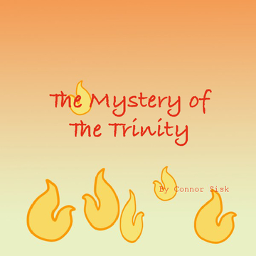 The Mystery of The Trinity