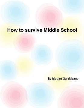 How to survive Middle School