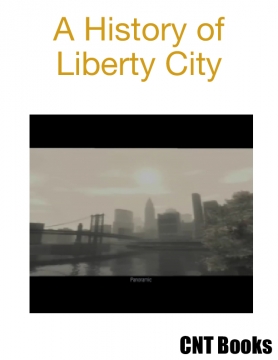 A History of Liberty City