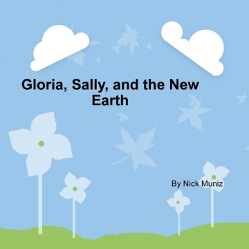 Gloria, Sally, And The Opposite Universe.