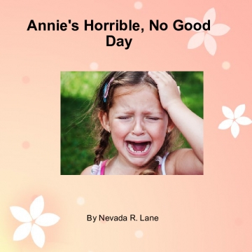 Annie's Horrible No Good Day
