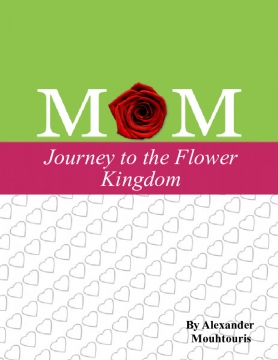 Mom: Journey to the Flower Kingdom