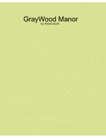 GrayWood Manor