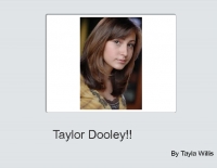 Taylor dooley!!