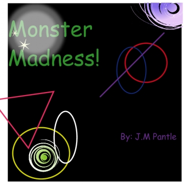 Monsters Maddness!