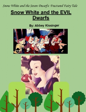 Snow White and the Evil Dwarfs
