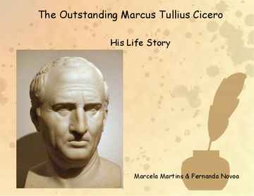 The Outstanding Marcus Tullius Cicero