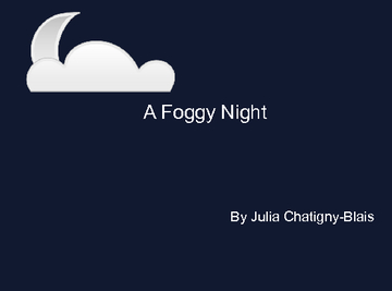 A Foggy Night