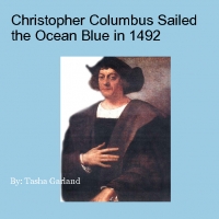 Christopher Columbus Sailed the Ocean Blue in 1492
