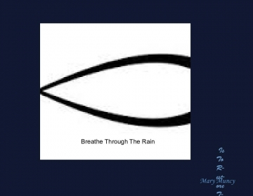 Breathe Through The Rain