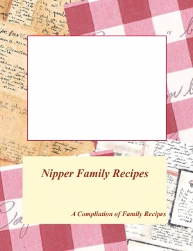 Nipper Family Recipes