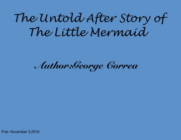 The untold after story of The Little Mermaid
