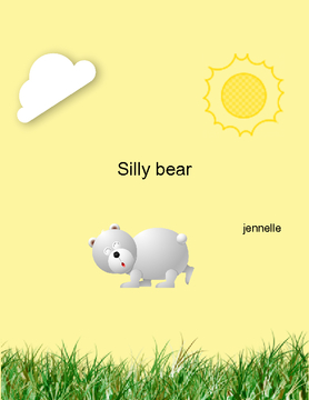 silly bear