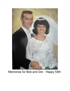 Dorothy and Bob's 50th Wedding Anniversary