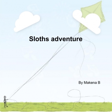 Sloth adventure