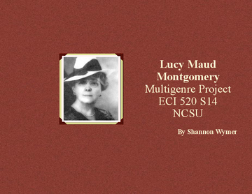 Lucy Maud Montgomery