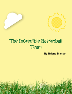 The Incredible Basketball Team