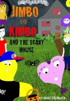 Jimbo and Kimbo And The Scary House