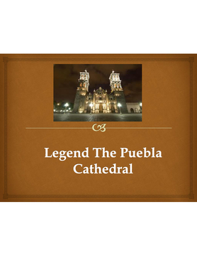 The legend Puebla Cathedral