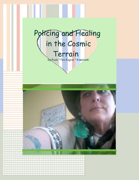 Policing and Healing in the Cosmic Terrain