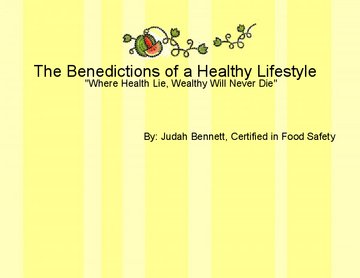 The Benedictions of a Healthy Lifestyle