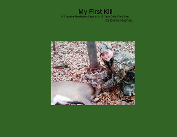 My First Kill