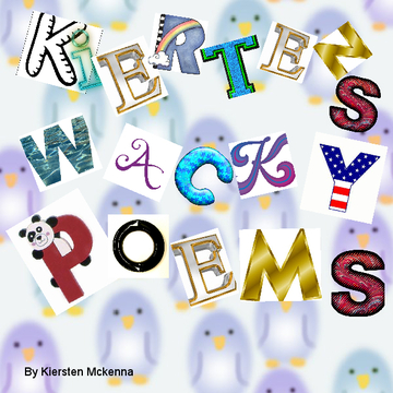 Kiersten's Wacky Poems