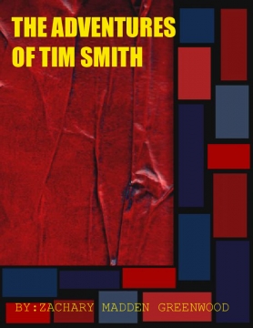 The Adventures of Tim Smith