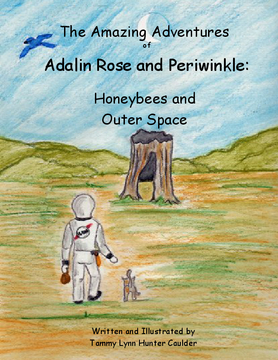 The Amazing Adventures of Adalin Rose and Periwinkle: