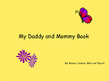 My Daddy and Mommy Book