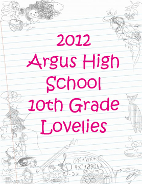 2012 Argus High School Lovelies