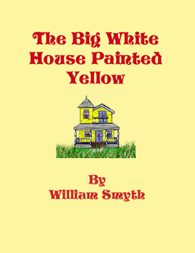 The Big White House Painted Yellow