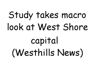 Study takes macro look at West Shore capital