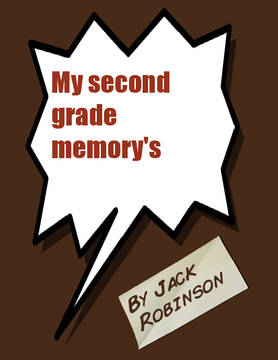 My second grade memory's