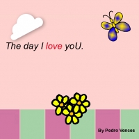 The day I love yoU.......