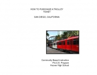 HOW TO PURCHASE A TROLLEY TICKET