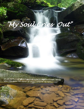 "MY SOUL CRIES OUT"
