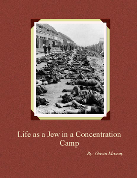 Life as a Jew in a Concentration Camp