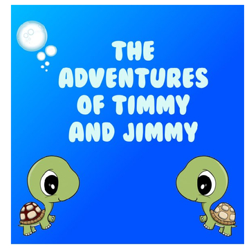 The Adventures of Timmy and Jimmy